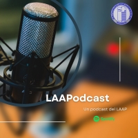 LAAPodcast, un podcast del LAAP